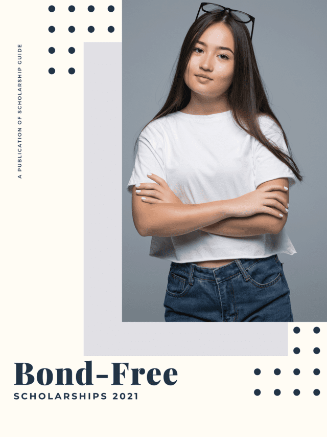 Bond-Free Scholarship 2021